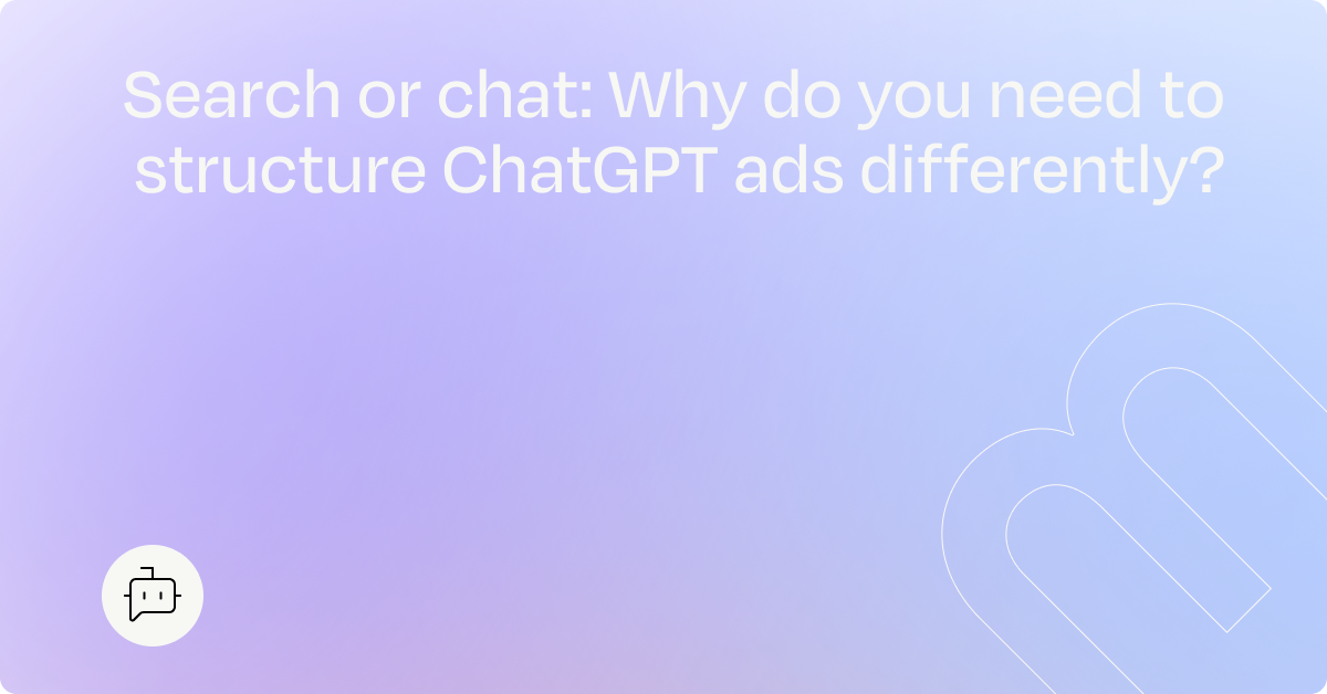 ChatGPT Ads: A New Performance Channel — But Not Another Google Ads